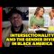 Intersectionality and the Gender Divide in Black America Explained