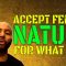 Accept Female Nature For What It Is