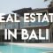 Real Estate In Bali | Can foreigners buy property in Bali legally?