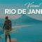 Rio De Janeiro, Brazil: Visual Vibe ( Filmmaking Special )