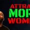 The Most Overlooked Aspect to Attracting More Women