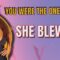 SHE BLEW IT: THE FUMBLE OF THE IDEAL GUY