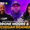 Isaac Hayes III & Thelma Anderson Talk: Sherrone Moore and the Michigan Scandal