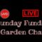 Sunday Funday Garden Chat
