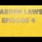 Garden Laws Ep.4