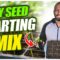 How to Make Cheap Seed Starting Mix?